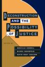 Image for Deconstruction and the possibility of justice