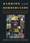 Image for Barrios and Borderlands
