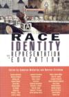 Image for Race, Identity and Representation in Education
