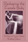 Image for Reshaping the Female Body