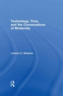 Image for Technology, Time, and the Conversations of Modernity