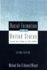 Image for Racial formation in the United States  : from the 1960s to the 1990s