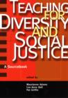 Image for Teaching for Diversity and Social Justice : A Sourcebook