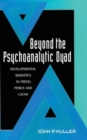 Image for Beyond the Psychoanalytic Dyad