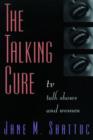 Image for The talking cure  : TV talk shows and women