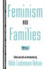 Image for Feminism and Families
