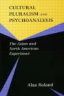 Image for Cultural Pluralism and Psychoanalysis