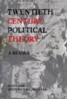 Image for Twentieth century political theory  : a reader