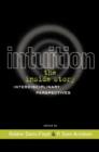 Image for Intuition: The Inside Story