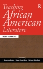 Image for Teaching African American literature  : theory and practice