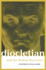 Image for Diocletian and the Roman Recovery