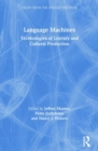 Image for Language machines  : technologies of literary and cultural production