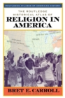 Image for The Routledge Historical Atlas of Religion in America