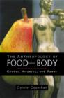 Image for The Anthropology of Food and Body