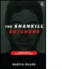 Image for The Shankill Butchers : The Real Story of Cold-Blooded Mass Murder