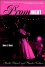 Image for Prom night  : youth, schools and popular culture