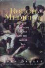 Image for Rough medicine  : surgeons at sea in the age of sail