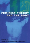 Image for Feminist Theory and the Body