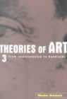 Image for Theories of art3: From Impressionism to Kandinsky