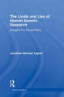 Image for The Limits and Lies of Human Genetic Research