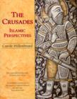 Image for The Crusades : Islamic Perspectives