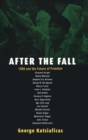 Image for After the fall  : 1989 and the future of freedom