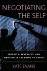 Image for Negotiating the Self