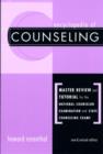 Image for The encyclopedia of counseling  : master review and tutorial for the state exams