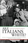 Image for Are Italians White?