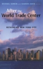 Image for After the World Trade Center  : rethinking New York City
