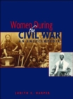Image for Women during the Civil War  : an encyclopedia