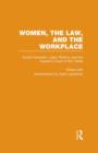 Image for Women, the law and the workplaceVol. 2