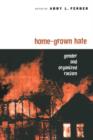 Image for Home-Grown Hate