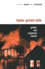 Image for Home-Grown Hate