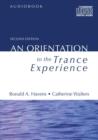 Image for Orientation to the Trance Experience