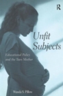 Image for Unfit Subjects
