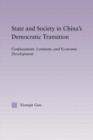 Image for State and Society in China&#39;s Democratic Transition