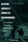 Image for Reviving America&#39;s forgotten neighborhoods  : an investigation of inner city revitalization efforts