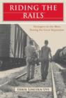 Image for Riding the rails  : teenagers on the move in the Great Depression