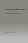 Image for Emerging Afrikan Survivals