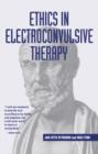 Image for Ethics in electroconvulsive therapy