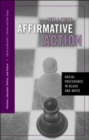 Image for Affirmative Action : Racial Preference in Black and White