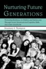 Image for Nurturing future generations  : empowering youth with critical social, emotional and cognitive skills