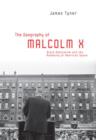Image for The Geography of Malcolm X