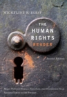 Image for The human rights reader  : major political essays, speeches, and documents from ancient times to the present