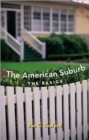 Image for The American suburb  : the basics