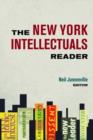 Image for The New York Intellectuals Reader