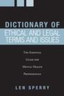 Image for Dictionary of Ethical and Legal Terms and Issues