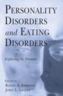 Image for Personality Disorders and Eating Disorders