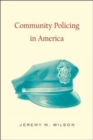 Image for The implementation of community policing in the US